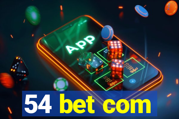 54 bet com